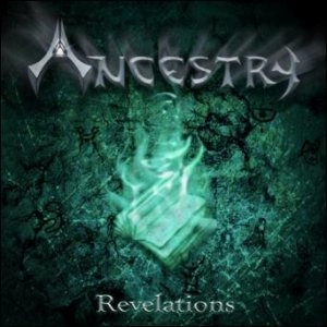ANCESTRY (METAL) / REVELATIONS
