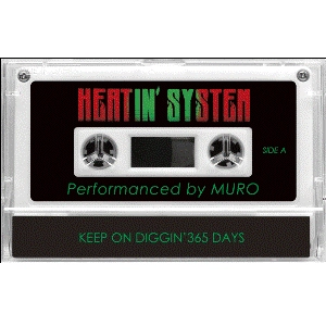 DJ MURO / DJムロ / Ｈｅａｔｉｎ’　Ｓｙｓｔｅｍ　２０１２