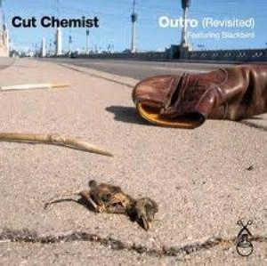 CUT CHEMIST / カット・ケミスト / OUTRO (REVISITED)