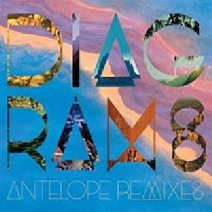 DIAGRAMS / ANTELOPE (REMIXES)