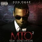 DON OMAR / ドン・オマール / DON OMAR PRESENTS MTO2:NEW GENERATION(EXPL