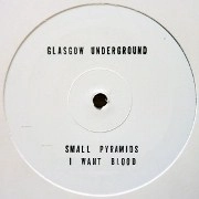 SMALL PYRAMIDS / I WANT BLOOD