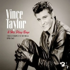 VINCE TAYLOR / ヴィンス・テイラー / COMPLETE WORKS 1958-1965
