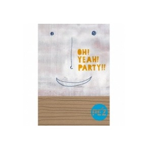PE'Z / ペズ / ＯＨ！ＹＥＡＨ！ＰＡＲＴＹ！！
