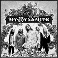 MY DYNAMITE / マイ・ダイナマイト / MY DYNAMITE<DIGI>