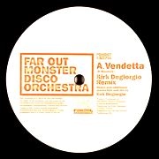 FAR OUT MONSTER DISCO ORCHESTRA / ザ・ファー・アウト・モンスター・ディスコ・オーケストラ / VENDETTA