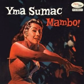 YMA SUMAC / イマ・スマック / MAMBO (AND MORE) (LP)