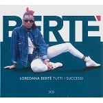 LOREDANA BERTE / ロレダーナ・ベルテ / TUTTI I SUCCESSI