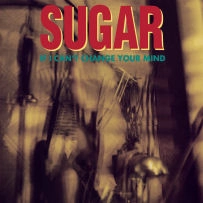 SUGAR / シュガー / IF I CAN'T CHANGE YOUR MIND