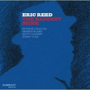 ERIC REED / エリック・リード / BADDEST MONK