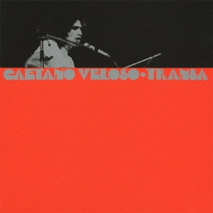 CAETANO VELOSO / カエターノ・ヴェローゾ / トランザ