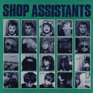 SHOP ASSISTANTS / ショップ・アシスタンツ / SHOP ASSISTANTS