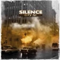 SILENCE (METAL) / CITY (DAYS)