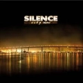SILENCE (METAL) / CITY (NIGHTS)