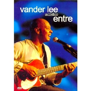 VANDER LEE / ヴァンデル・リー / ACUSTICO ENTRE(DVD)