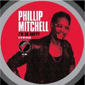 PHILLIP MITCHELL / フィリップ・ミッチェル / I'M SO HAPPY + ONE ON ONE