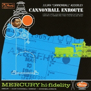 CANNONBALL ADDERLEY / キャノンボール・アダレイ / キャノンボール・アンルート / CANNONBALL ENROUTE