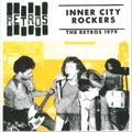 RETROS / レトロス / INNER CITY ROCKERS THE RETROS 1979