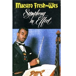 MAESTRO FRESH-WES / SYMPHONY IN EFFECT