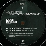 LUNA CITY EXPRESS FEAT,ROLAND CLARK / NEXT LEVEL