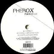 PHEROX / GABRIELLE