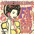 CAROLOREGIANS / FAT IS BACK