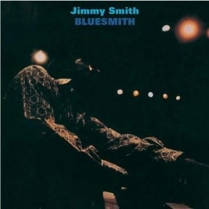 JIMMY SMITH / ジミー・スミス / ブルー・スミス