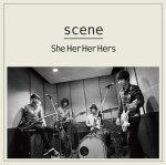 She Her Her Hers / ｓｃｅｎｅ