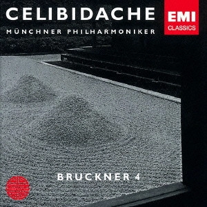 SERGIU CELIBIDACHE / セルジゥ・チェリビダッケ / ブルックナー:交響曲第4番「ロマンティック」 / "BRUCKNER: SYMPHONIE NO.4 ""ROMANTIC"""
