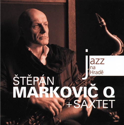 STEPAN MARKOVIC / 26.5.2010 NOVA GALERIE - JAZZ AT PARGUE CA