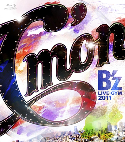 B'z / ＬＩＶＥ－ＧＹＭ２０１１（Ｂｌ