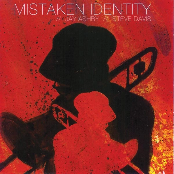 JAY ASHBY / MISTAKEN IDENTITY