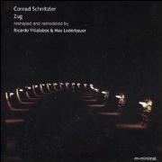 CONRAD SCHNITZLER/RICARDO VILLALOBOS/MAX LODERBAUER / ZUG-RESHAPED AND REMODELED