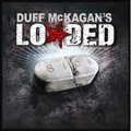 DUFF MCKAGAN'S LOADED / ダフ・マッケイガンズ・ローデッド / SICK