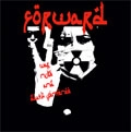 FORWARD / WAR NUKE AND DEATH SENTENCE