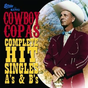 COWBOY COPAS / COMPLETE HITS SINGLES A'S & B'S