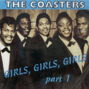 COASTERS / コースターズ / GIRLS GIRLS GIRLS PART 1