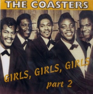 COASTERS / コースターズ / GIRLS GIRLS GIRLS PART 2