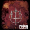 PRONG / プロング / CARVED INTO STONE
