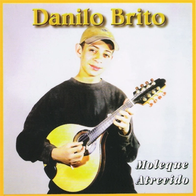 DANILO BRITO / ダニロ・ブリート / MOLEQUE ATREVIDO