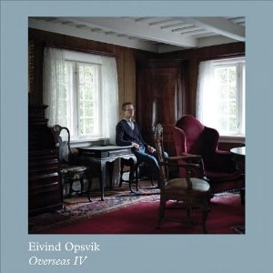 EIVIND OPSVIK / アイヴィン・オプスヴィーク / OVERSEAS 4