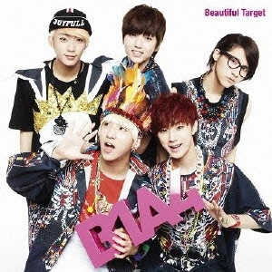 B1A4 / Beautiful Target -Japanese ver.-