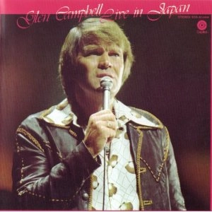 GLEN CAMPBELL / グレン・キャンベル / ライヴ・イン・ジャパン1975