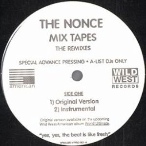 THE NONCE / MIX TAPES  REMIXES