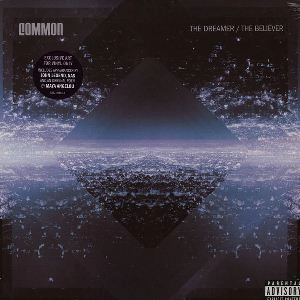 COMMON (COMMON SENSE) / コモン (コモン・センス) / DREAMER, THE BELIEVER