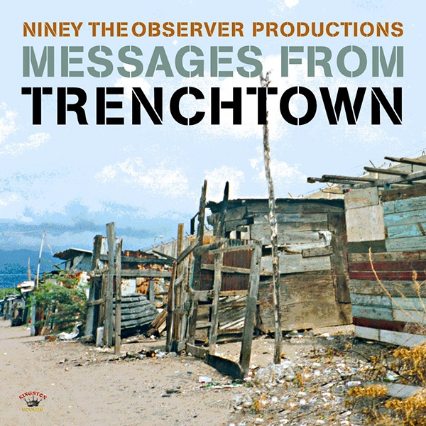 NINEY THE OBSERVER / ナイニー・ザ・オブザーヴァー / NINEY THE OBSERVER PRODUCTIONS: MESSAGES F