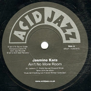 JASMINE KARA / ジャスミン・カラ / AIN'T NO MORE ROOM + ORDINARY JOE