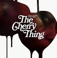 NENEH CHERRY & THE THING / ネナ・チェリー&ザ・シング / チェリー・シング