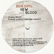 BEN SIMS / ベン・シムズ / NEW BLOOD