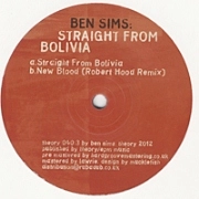 BEN SIMS / ベン・シムズ / STRAIGHT FROM BOLIVIA/NEW BLOOD(ROBERT HOO